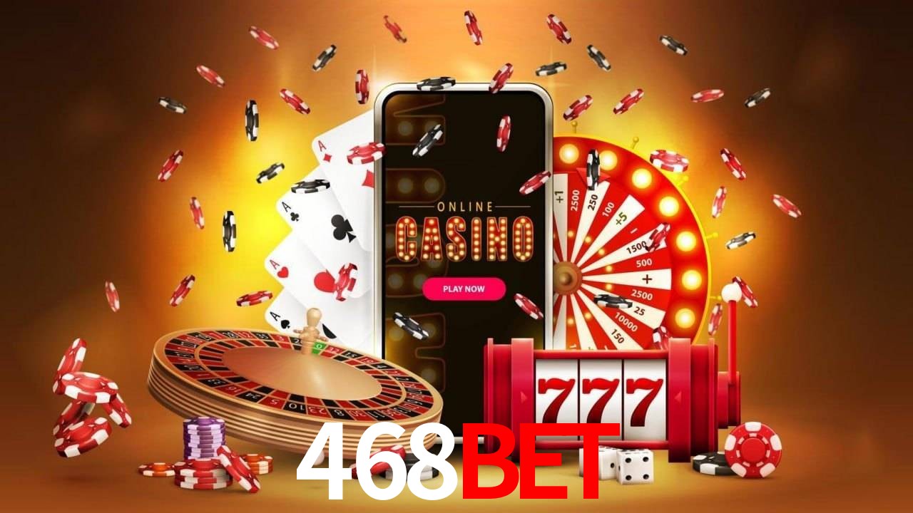 468bet 公平游戏